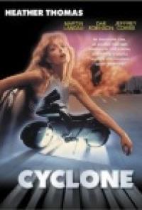  / Cyclone (Fred Olen Ray, 1987)